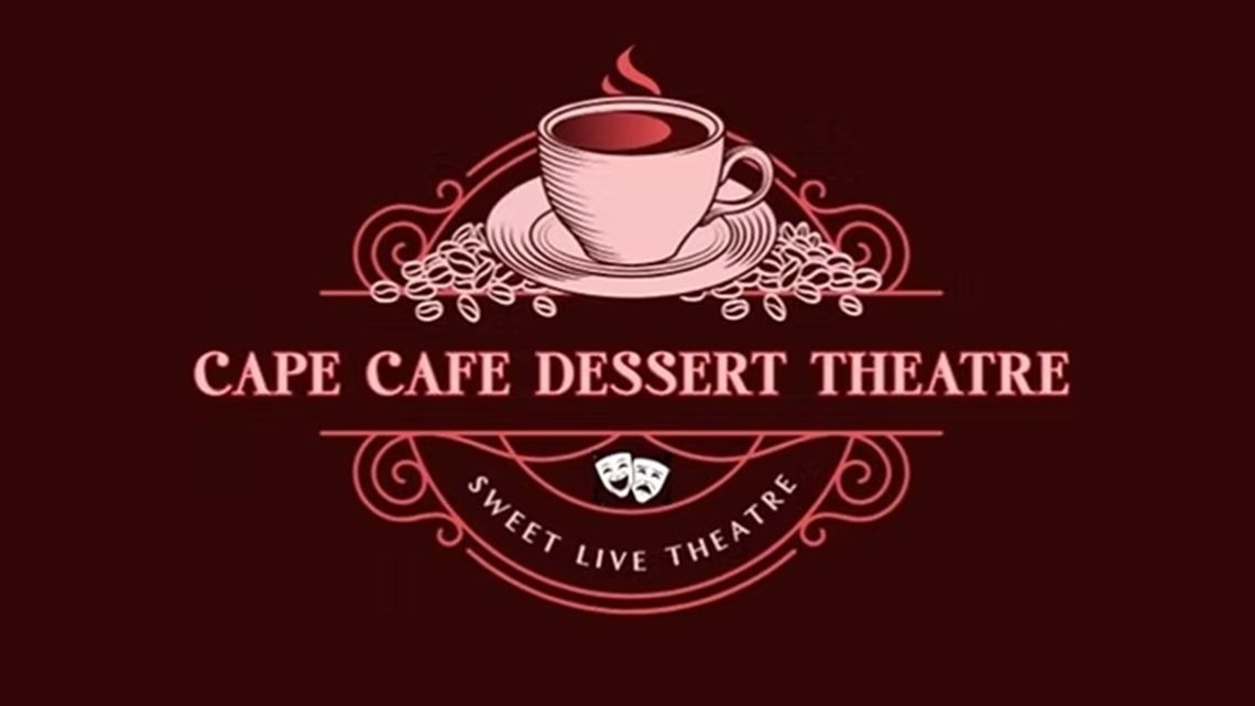 Cape Café Dessert Theatre